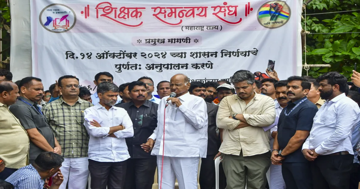 Sharad Pawar Urges Maharashtra Govt to Act Swiftly on Teachers’ Protest for School Grants