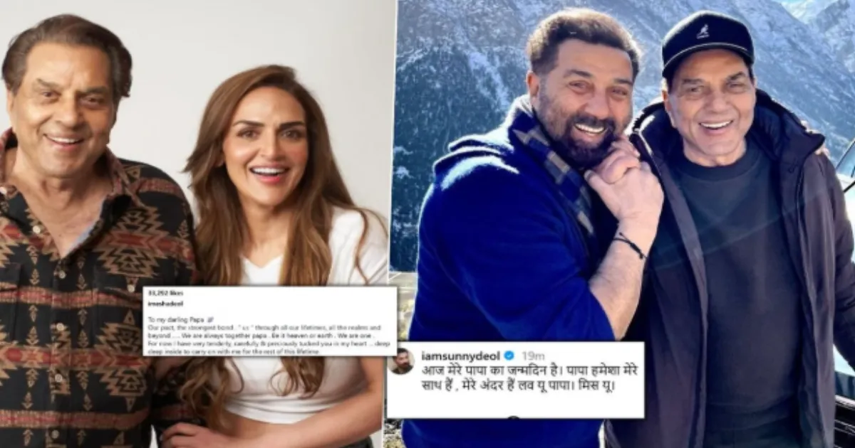 Sunny and Esha Deol Share Emotional Birthday Tributes for Late Actor Dharmendra