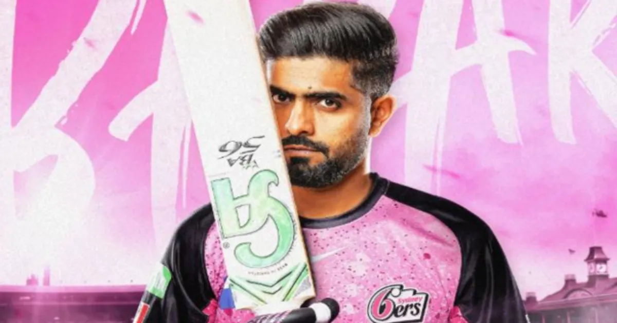 Australia Crowns Babar Azam ‘King’ as Sydney Sixers Announce His Arrival in Style