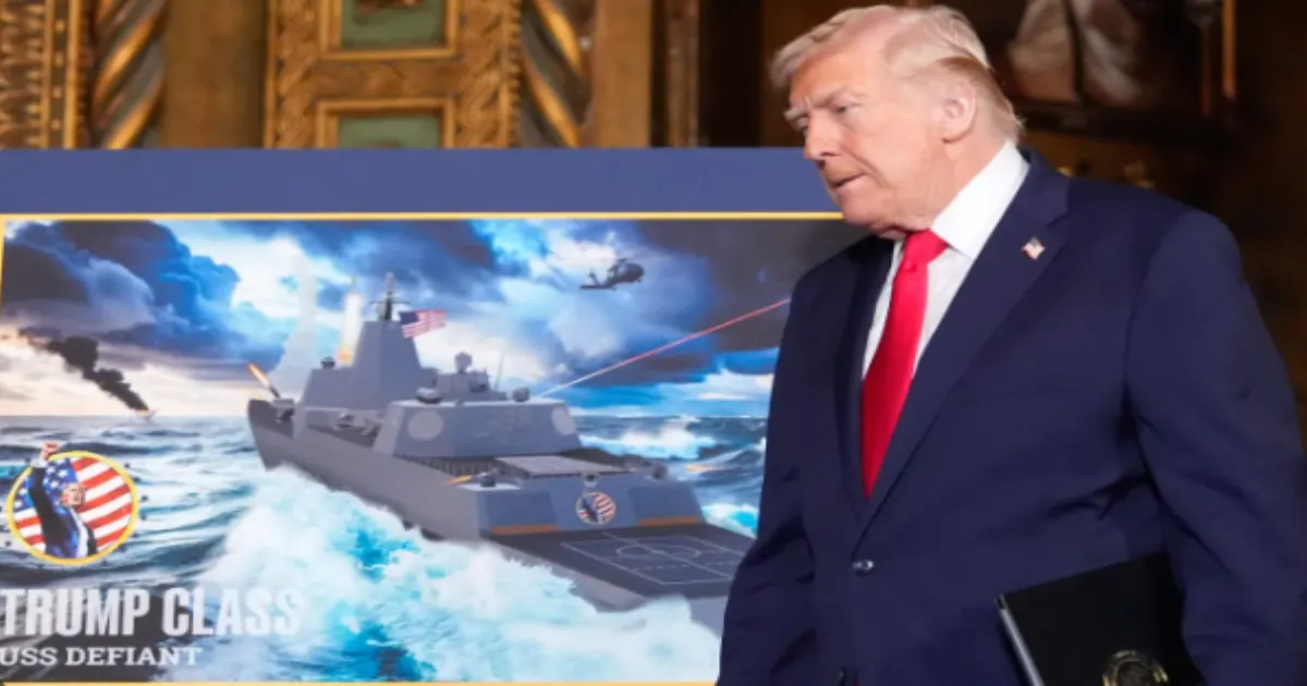 Trump Unveils Plans for ‘Trump-Class’ Warships in Unprecedented Naming Move
