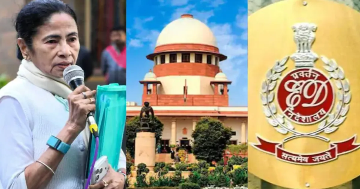 ED Complains to Supreme Court Over Alleged Interference by Mamata Banerjee