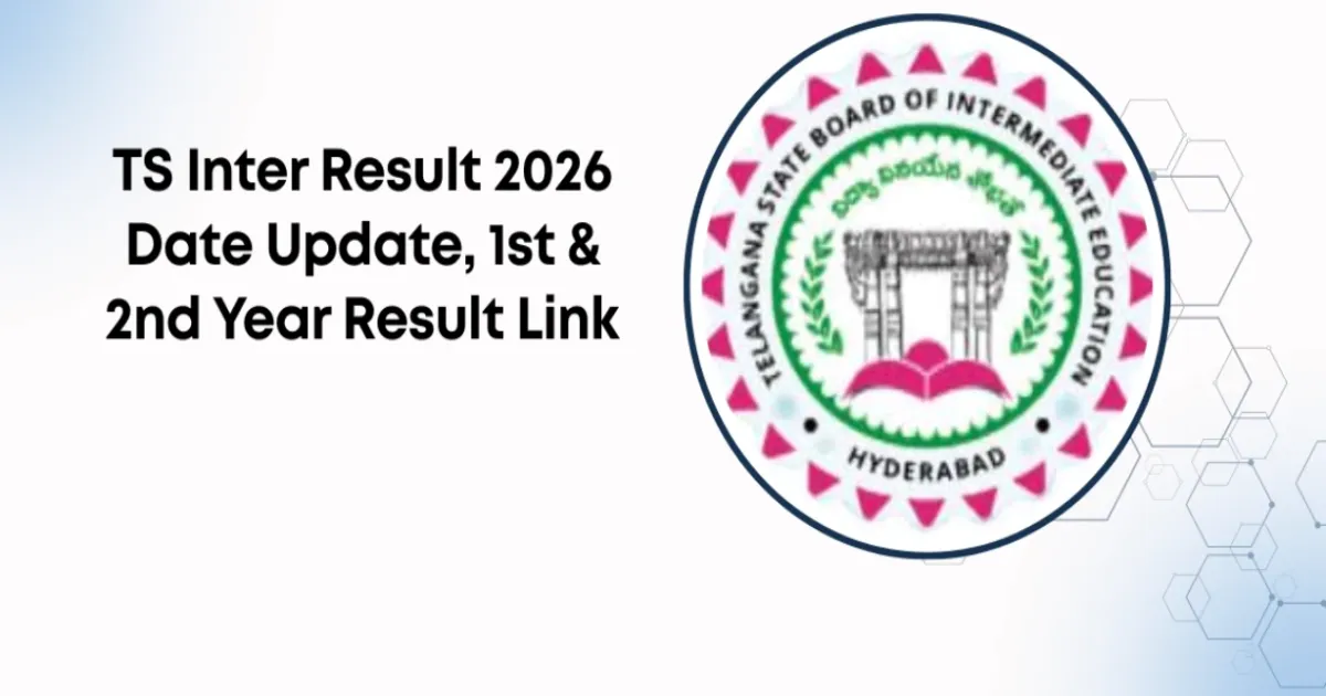TS Inter Results 2026 Declared — Telangana Students Rush to Check 1st and 2nd Year Pass Percentage