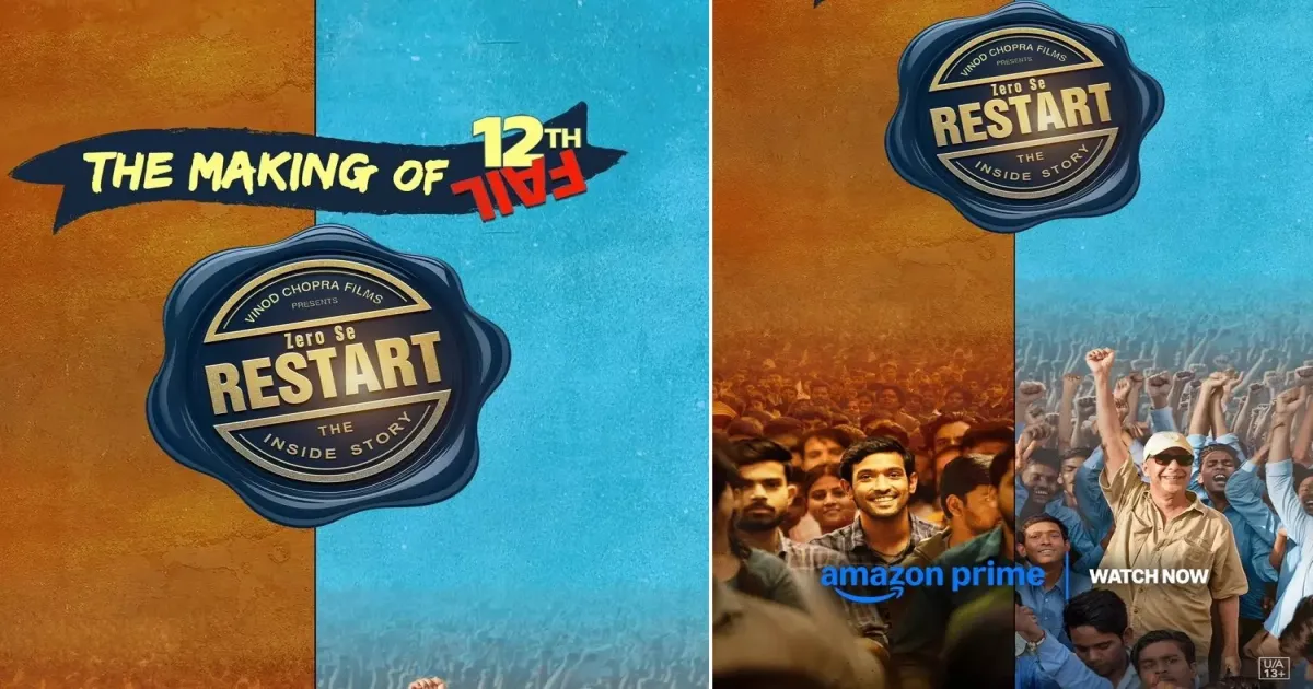chopras-zero-se-restart-unveils-12th-fail-journey