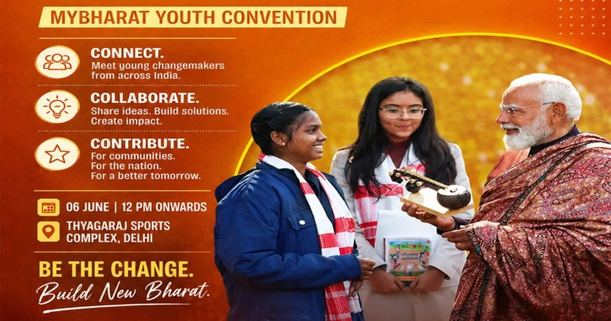 MY Bharat Youth Convention Begins In Delhi With Over 6,000 Participants