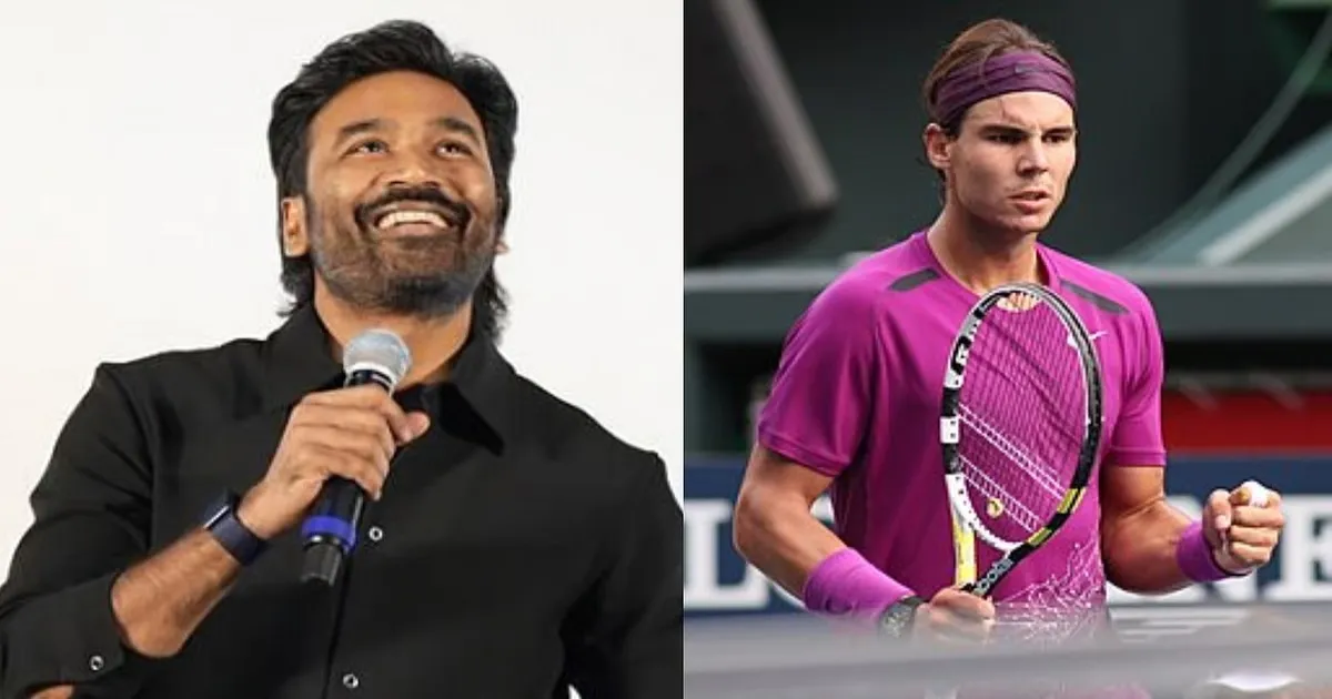 Dhanush Recalls Regretting Judgments About Rafael Nadal After Watching Documentary